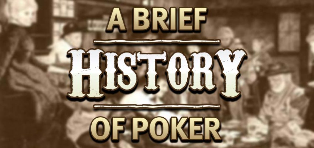 Una Breve Historia del Póker