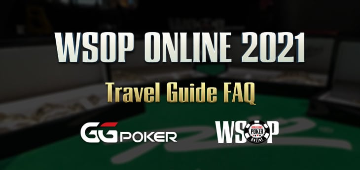 Guía de Viaje de las WSOP Online FAQ 2021